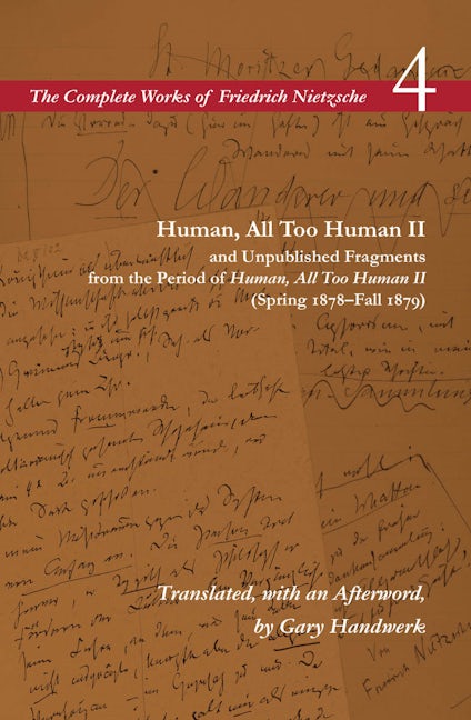 Book cover image for Human, All Too Human II / Unpublished Fragments from the Period of Human, All Too Human II (Spring 1878–Fall 1879) ISBN: 9780804728751