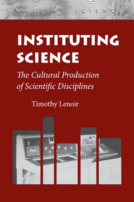 Book cover image for Instituting Science ISBN: 9780804729253