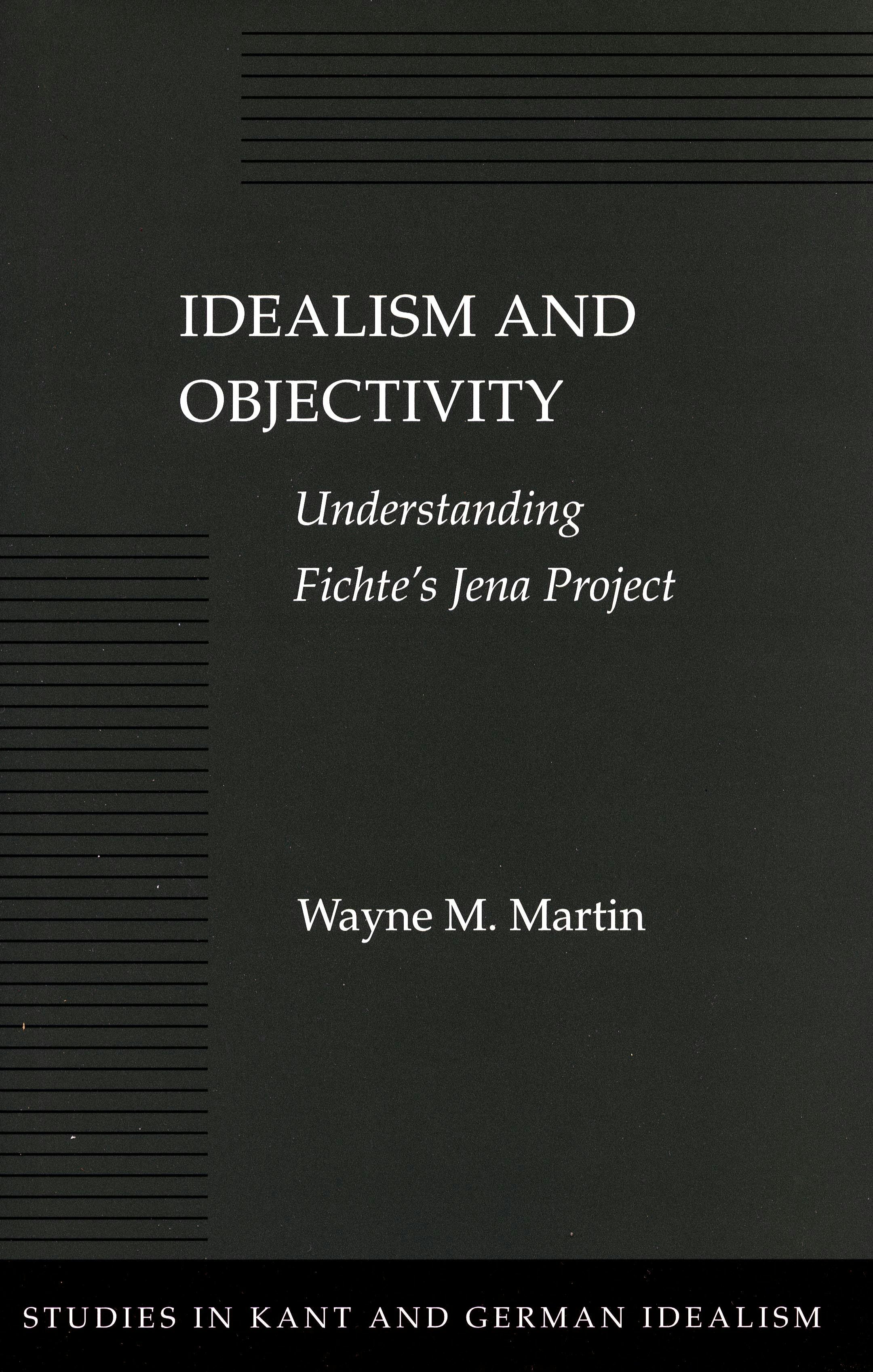 Book cover image for Idealism and Objectivity ISBN: 9780804730006