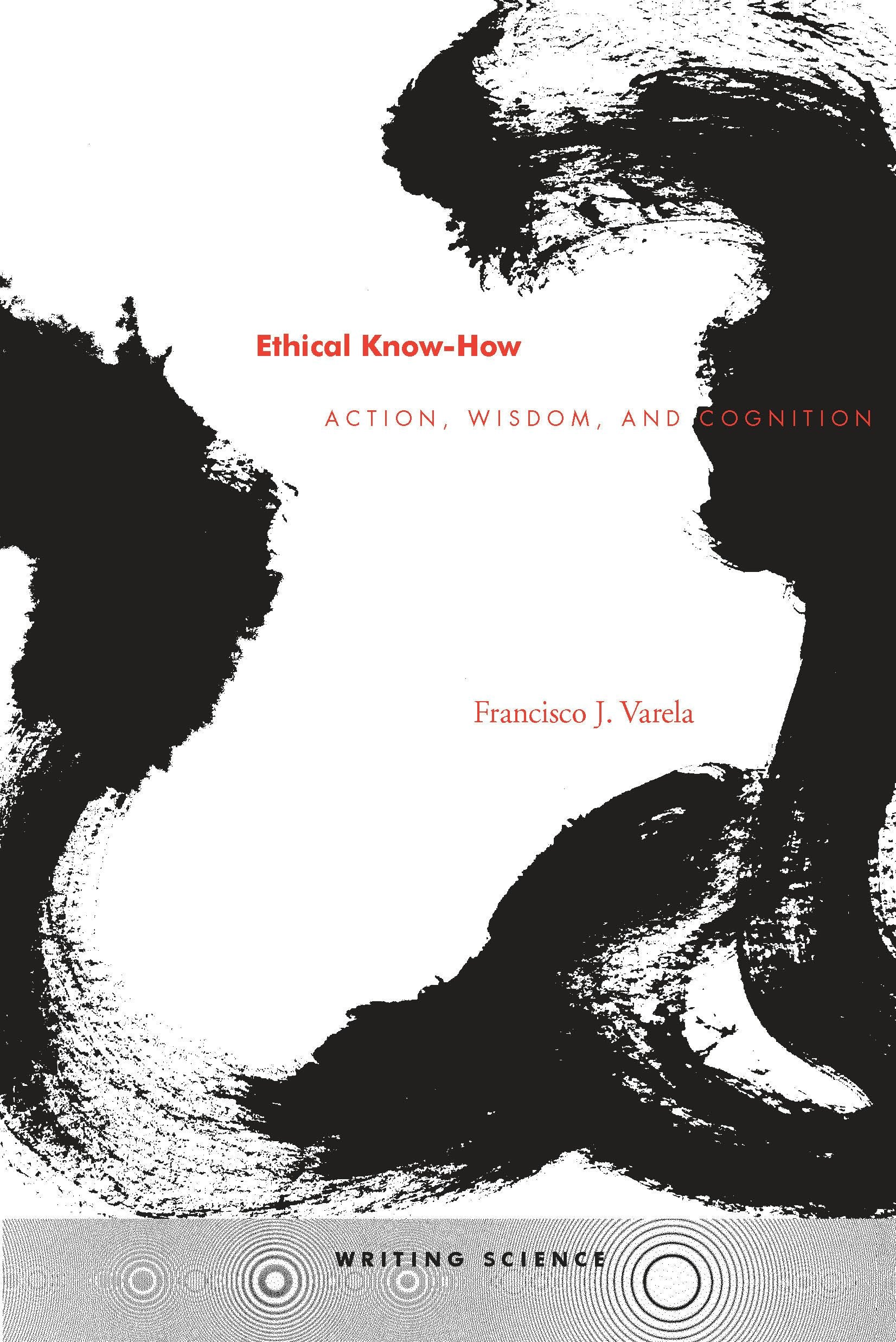 Book cover image for Ethical Know-How ISBN: 9780804730334