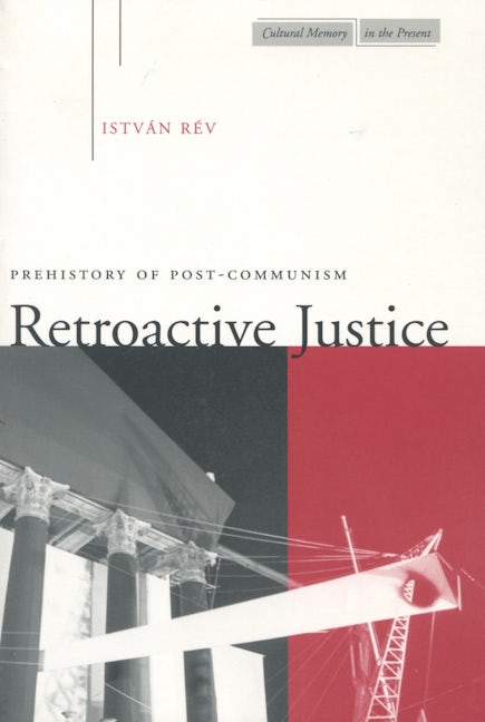 Book cover image for Retroactive Justice ISBN: 9780804736428