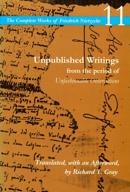 Book cover image for Unpublished Writings from the Period of Unfashionable Observations ISBN: 9780804736480