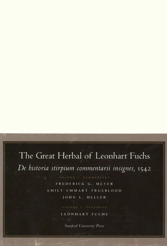 The Great Herbal of Leonhart Fuchs