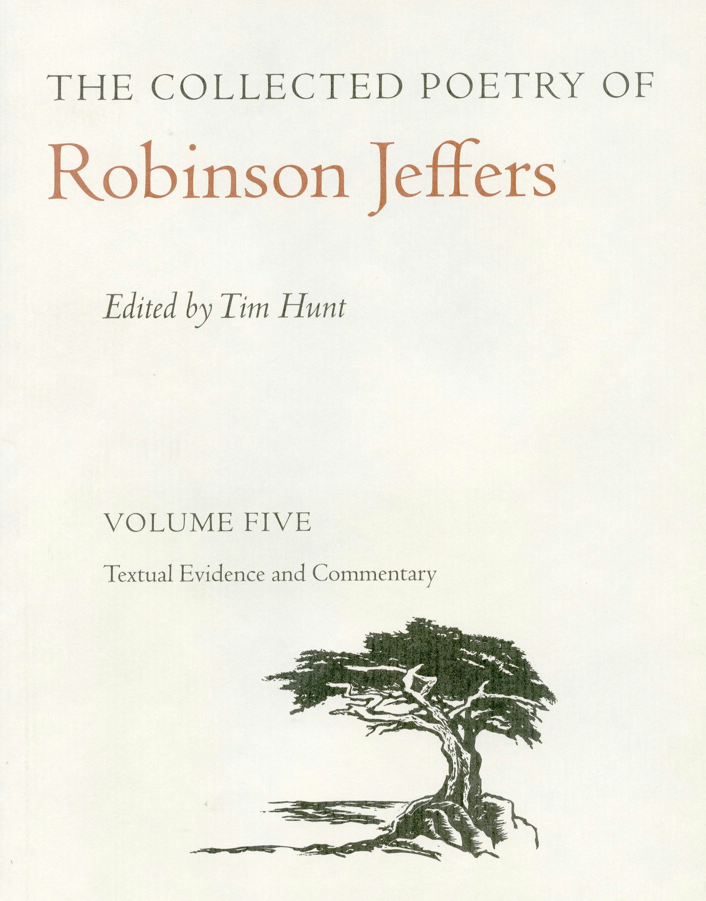 Book cover image for The Collected Poetry of Robinson Jeffers Vol 5 ISBN: 9780804738170