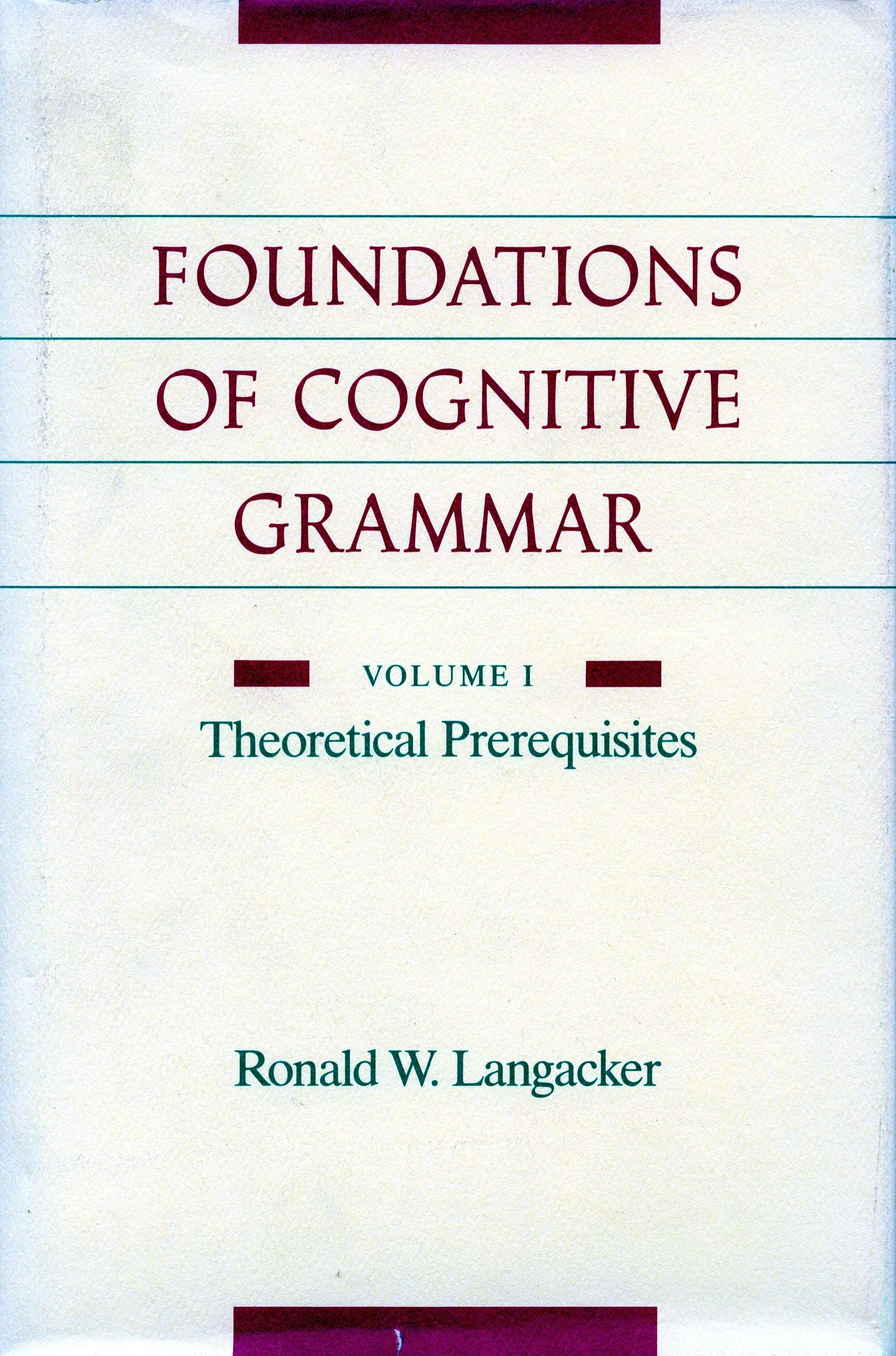 Book cover image for Foundations of Cognitive Grammar ISBN: 9780804738514