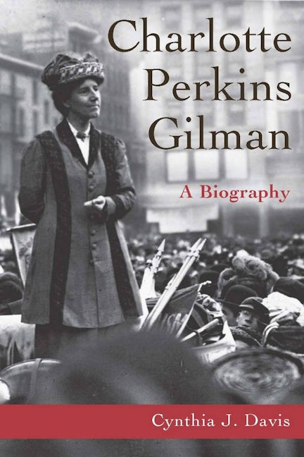 Book cover image for Charlotte Perkins Gilman ISBN: 9780804738897