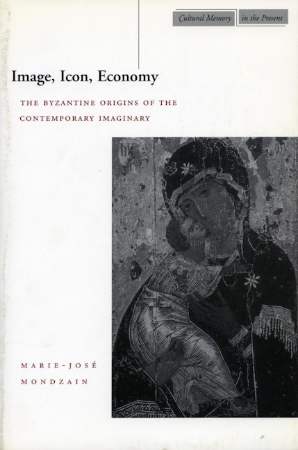 Book cover image for Image, Icon, Economy ISBN: 9780804741002