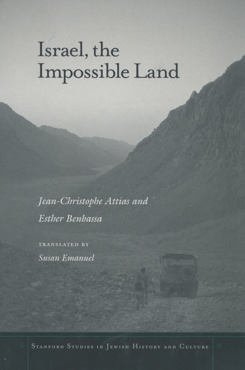 Book cover image for Israel, the Impossible Land ISBN: 9780804741668
