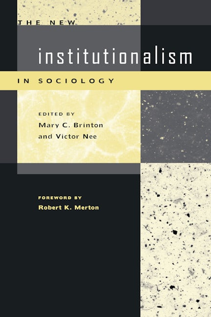 Book cover image for The New Institutionalism in Sociology ISBN: 9780804742764