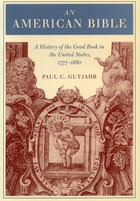 Book cover image for An American Bible ISBN: 9780804743396
