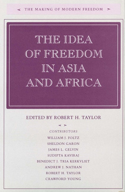 Book cover image for The Idea of Freedom in Asia and Africa ISBN: 9780804745147