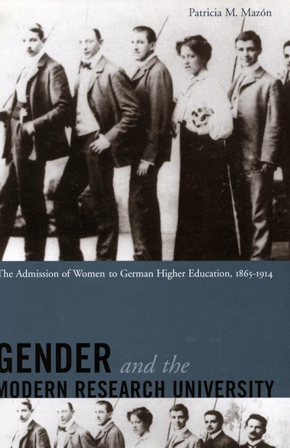 Book cover image for Gender and the Modern Research University ISBN: 9780804746410