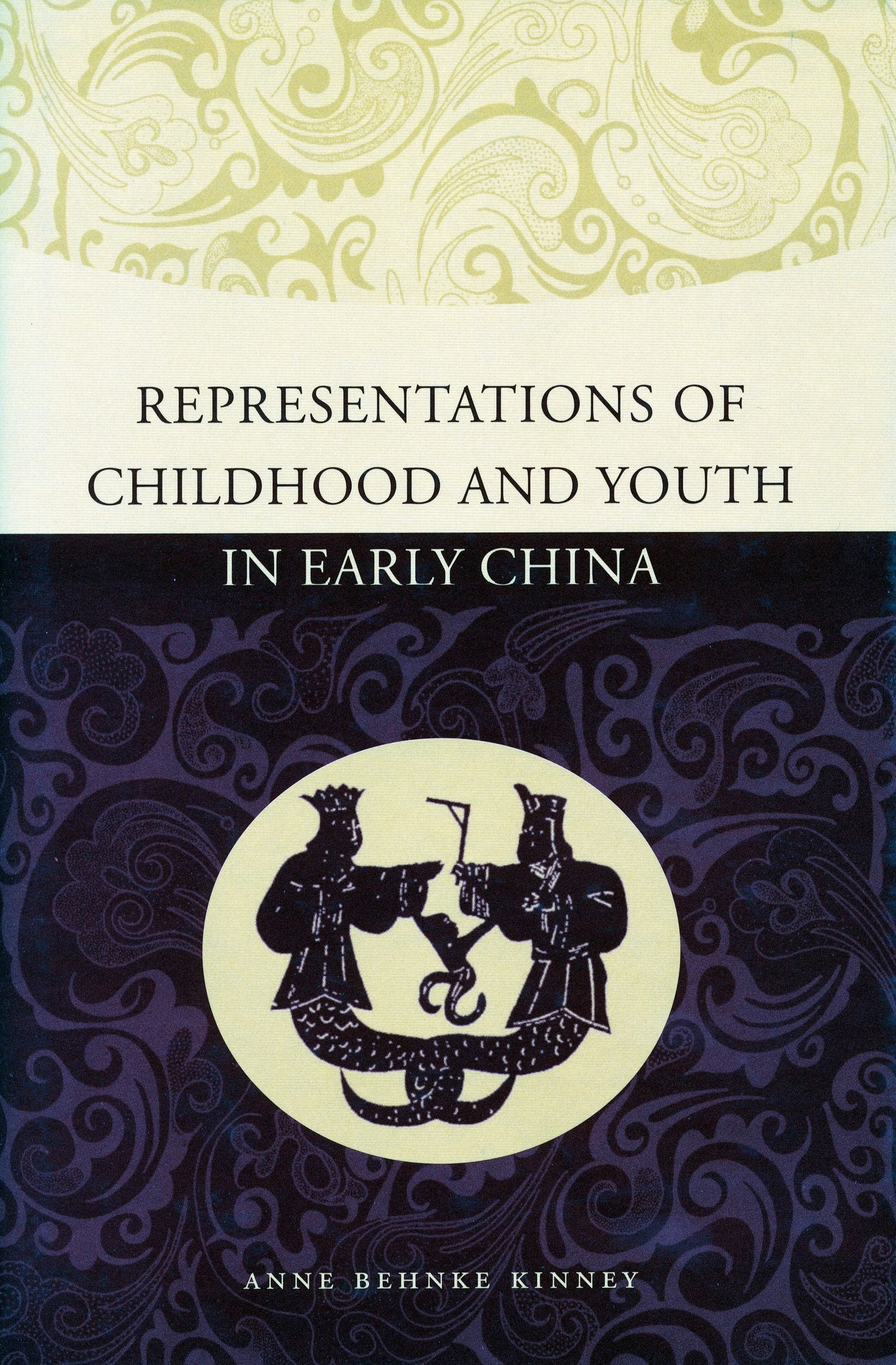 Book cover image for Representations of Childhood and Youth in Early China ISBN: 9780804747318