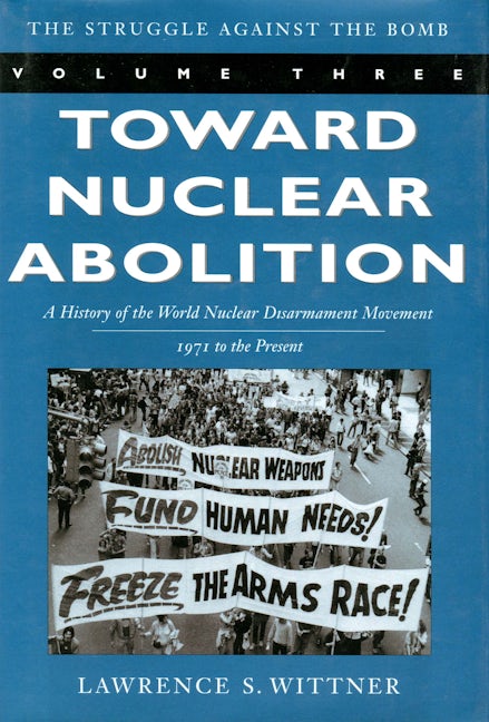 Book cover image for Toward Nuclear Abolition ISBN: 9780804748629