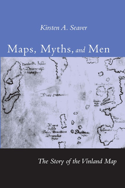 Book cover image for Maps, Myths, and Men ISBN: 9780804749633