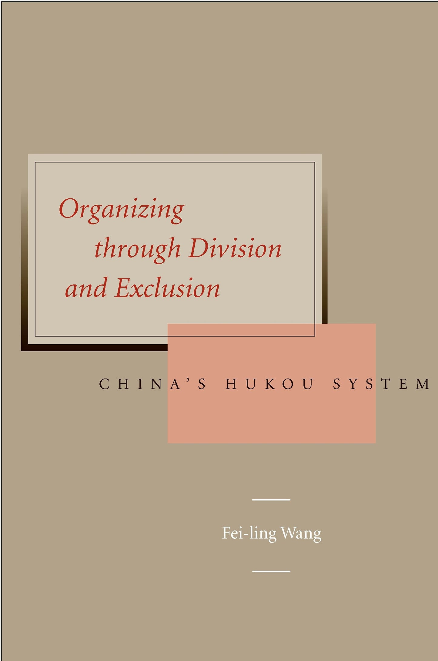 Book cover image for Organizing Through Division and Exclusion ISBN: 9780804750394