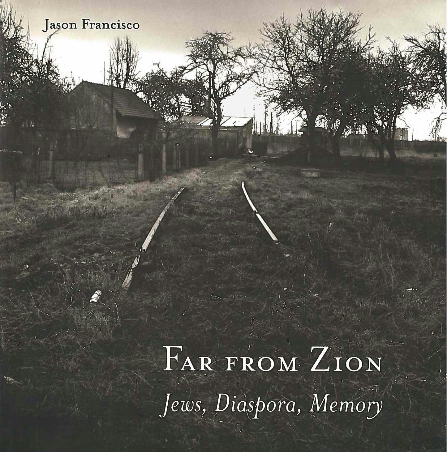 Book cover image for Far from Zion ISBN: 9780804750455