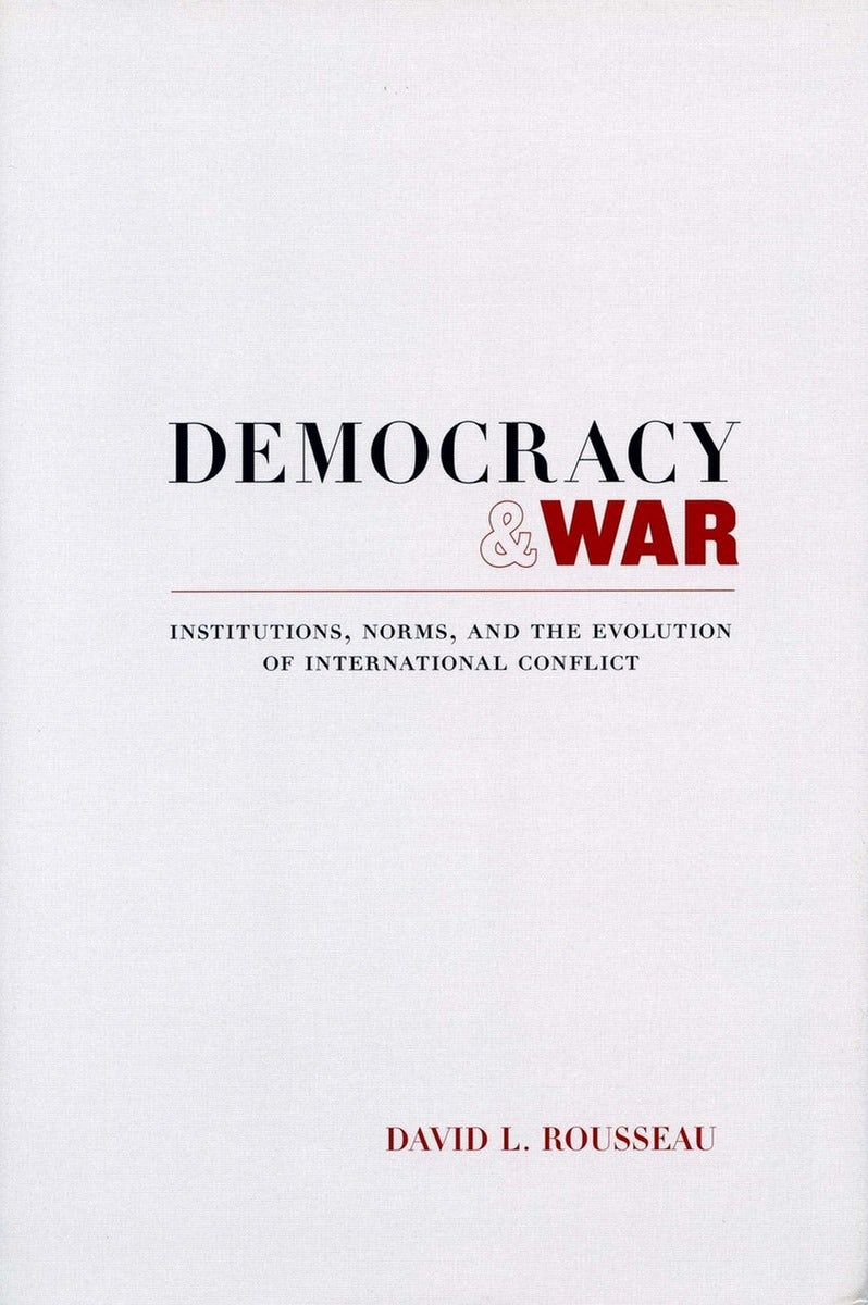Book cover image for Democracy and War ISBN: 9780804750813