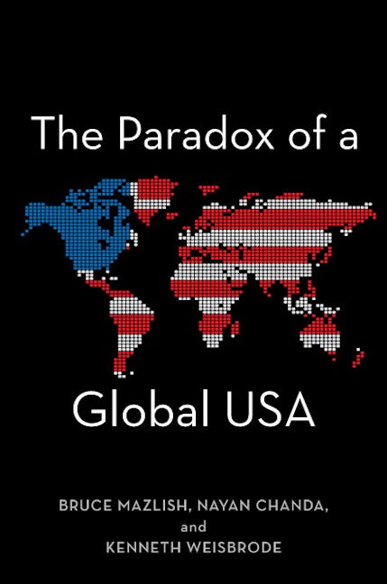 Book cover image for The Paradox of a Global USA ISBN: 9780804751551