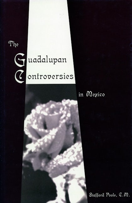Book cover image for The Guadalupan Controversies in Mexico ISBN: 9780804752527