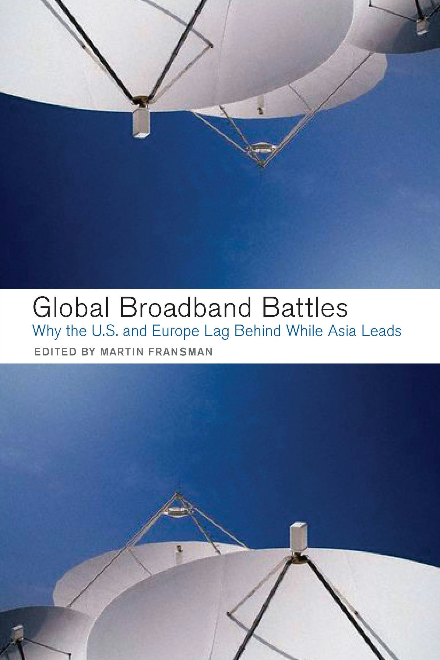 Book cover image for Global Broadband Battles ISBN: 9780804753067