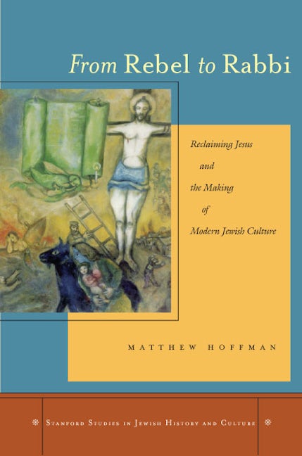 Book cover image for From Rebel to Rabbi ISBN: 9780804753715
