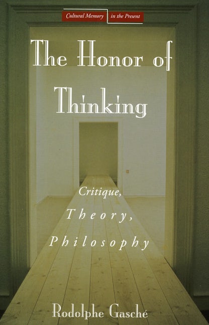 Book cover image for The Honor of Thinking ISBN: 9780804754231