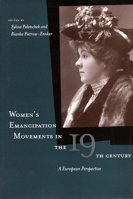 Cover image for Women’s Emancipation Movements in the Nineteenth Century ISBN 9780804754941