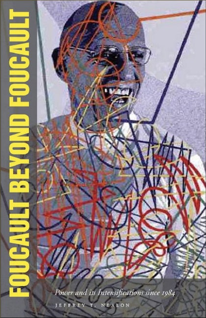 Book cover image for Foucault Beyond Foucault ISBN: 9780804757027