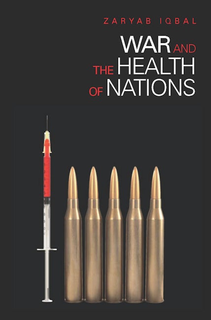Book cover image for War and the Health of Nations ISBN: 9780804758819
