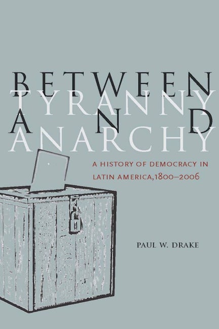 Book cover image for Between Tyranny and Anarchy ISBN: 9780804760010