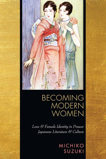 Book cover image for Becoming Modern Women ISBN: 9780804761970