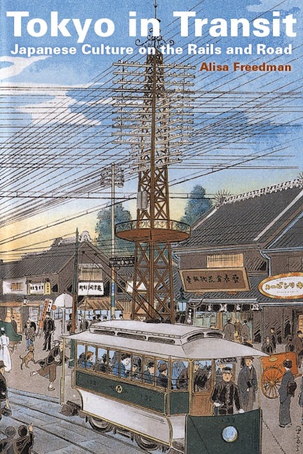Book cover image for Tokyo in Transit ISBN: 9780804771443