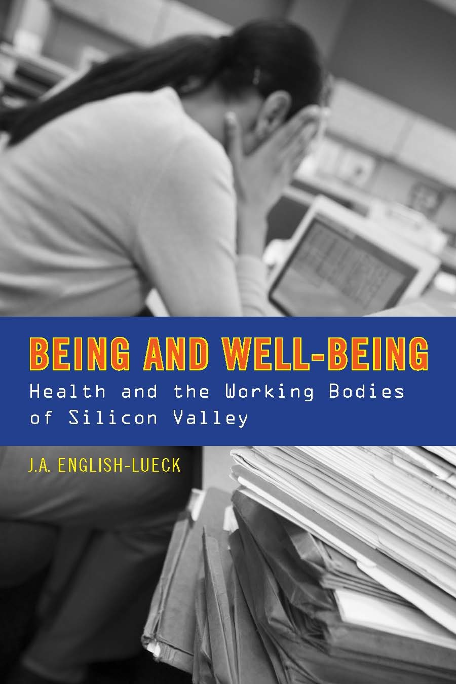 Book cover image for Being and Well-Being ISBN: 9780804771573