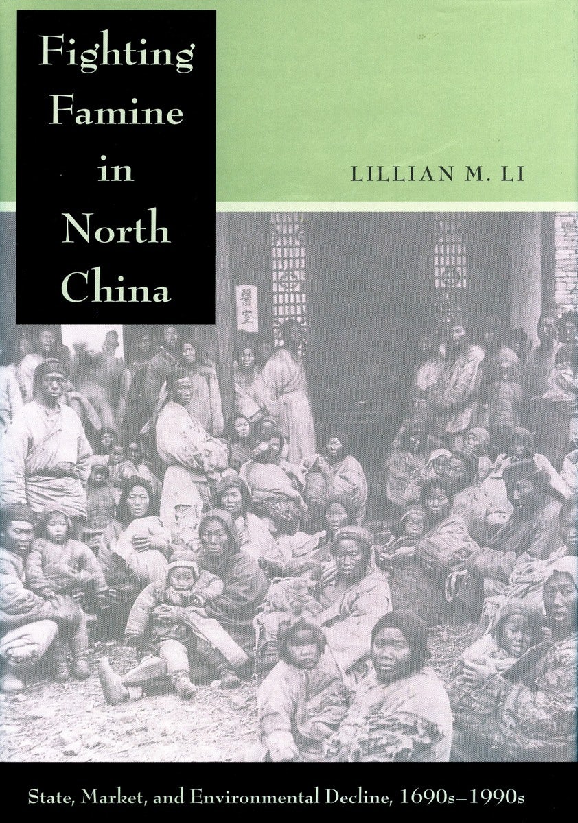 Book cover image for Fighting Famine in North China ISBN: 9780804771818
