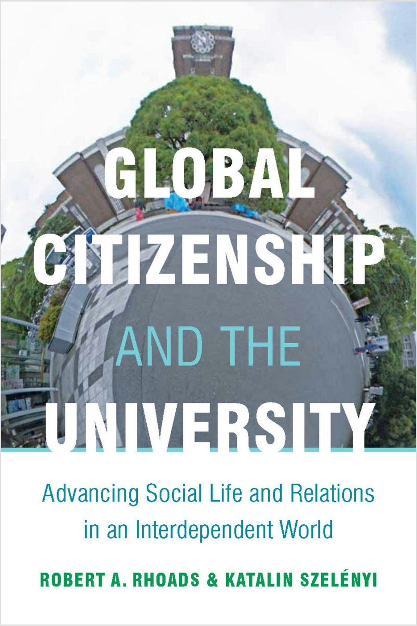 Book cover image for Global Citizenship and the University ISBN: 9780804775427