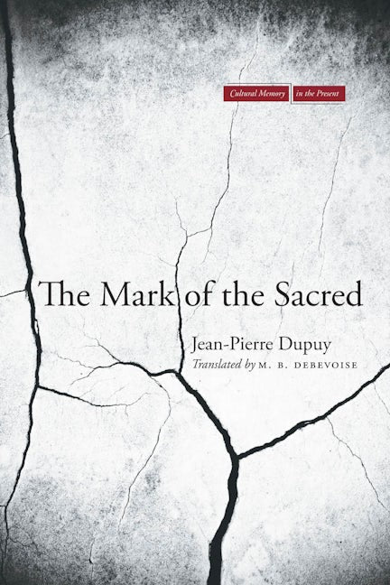 Book cover image for The Mark of the Sacred ISBN: 9780804776899
