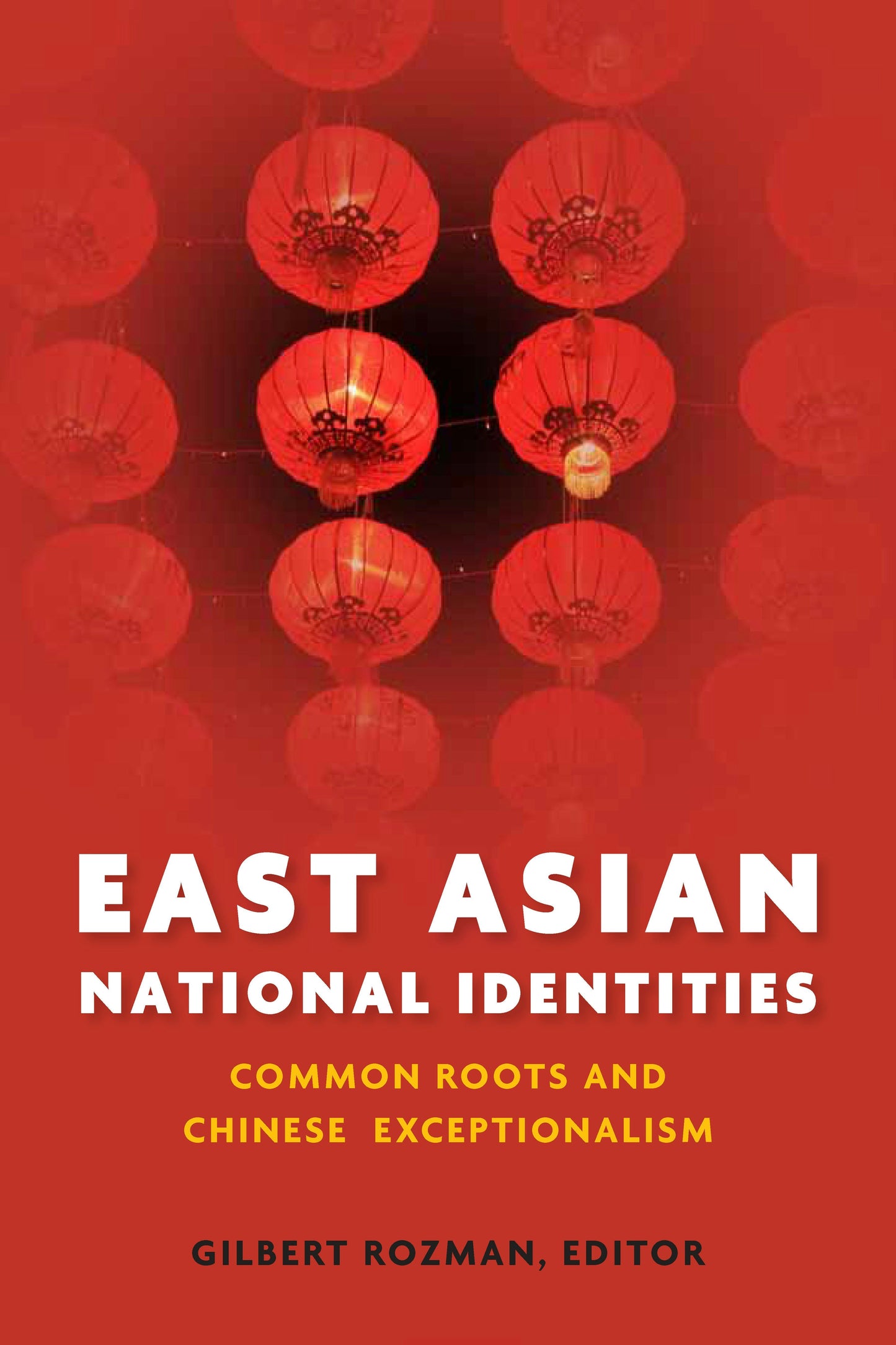 Book cover image for East Asian National Identities ISBN: 9780804781176