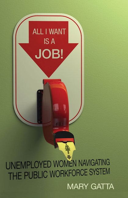 Book cover image for All I Want Is a Job! ISBN: 9780804781336