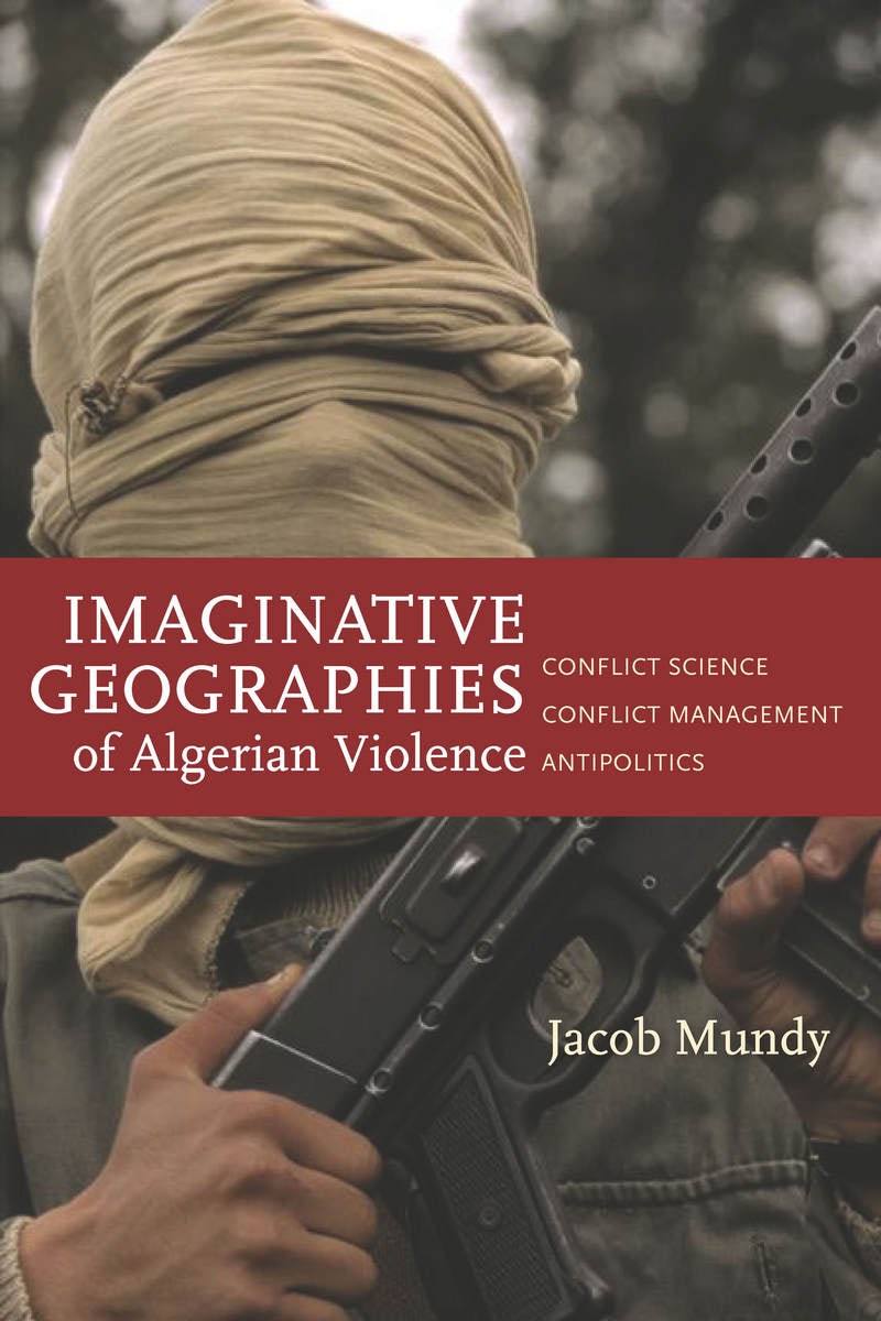 Book cover image for Imaginative Geographies of Algerian Violence ISBN: 9780804788496