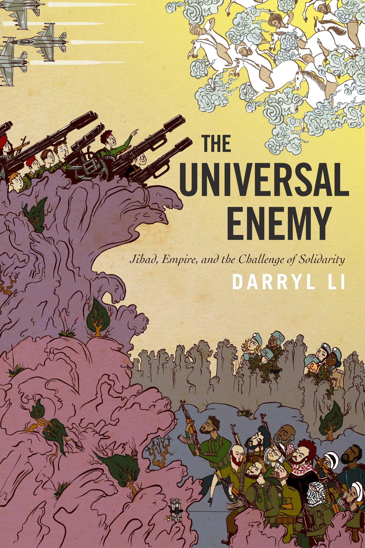 Book cover image for The Universal Enemy ISBN: 9780804792370
