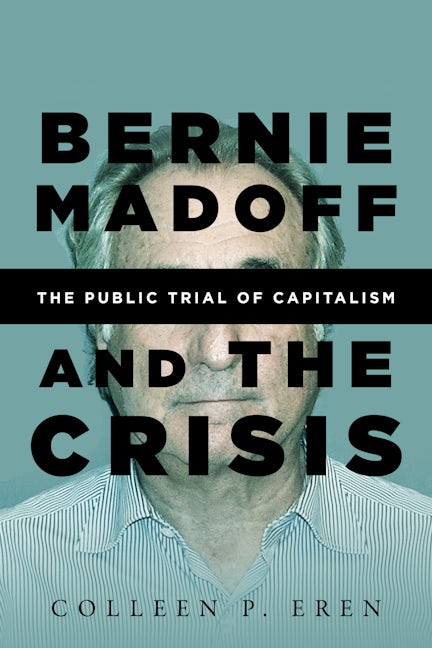 Book cover image for Bernie Madoff and the Crisis ISBN: 9780804795586