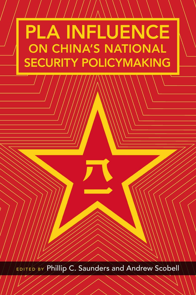 Book cover image for PLA Influence on China's National Security Policymaking ISBN: 9780804796255