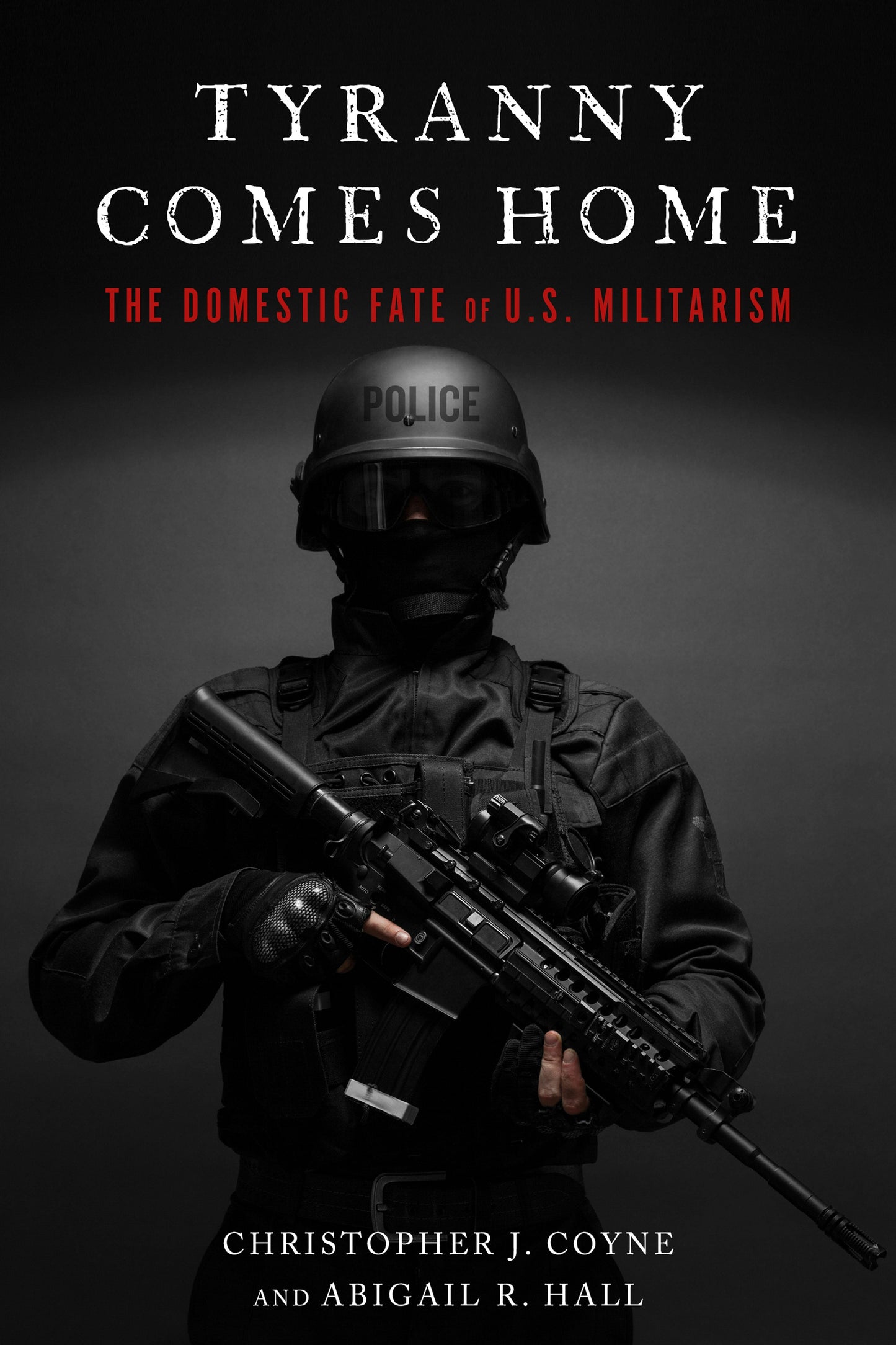 Book cover image for Tyranny Comes Home ISBN: 9780804798471