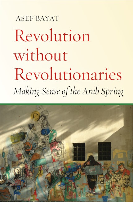 Book cover image for Revolution without Revolutionaries ISBN: 9780804799027