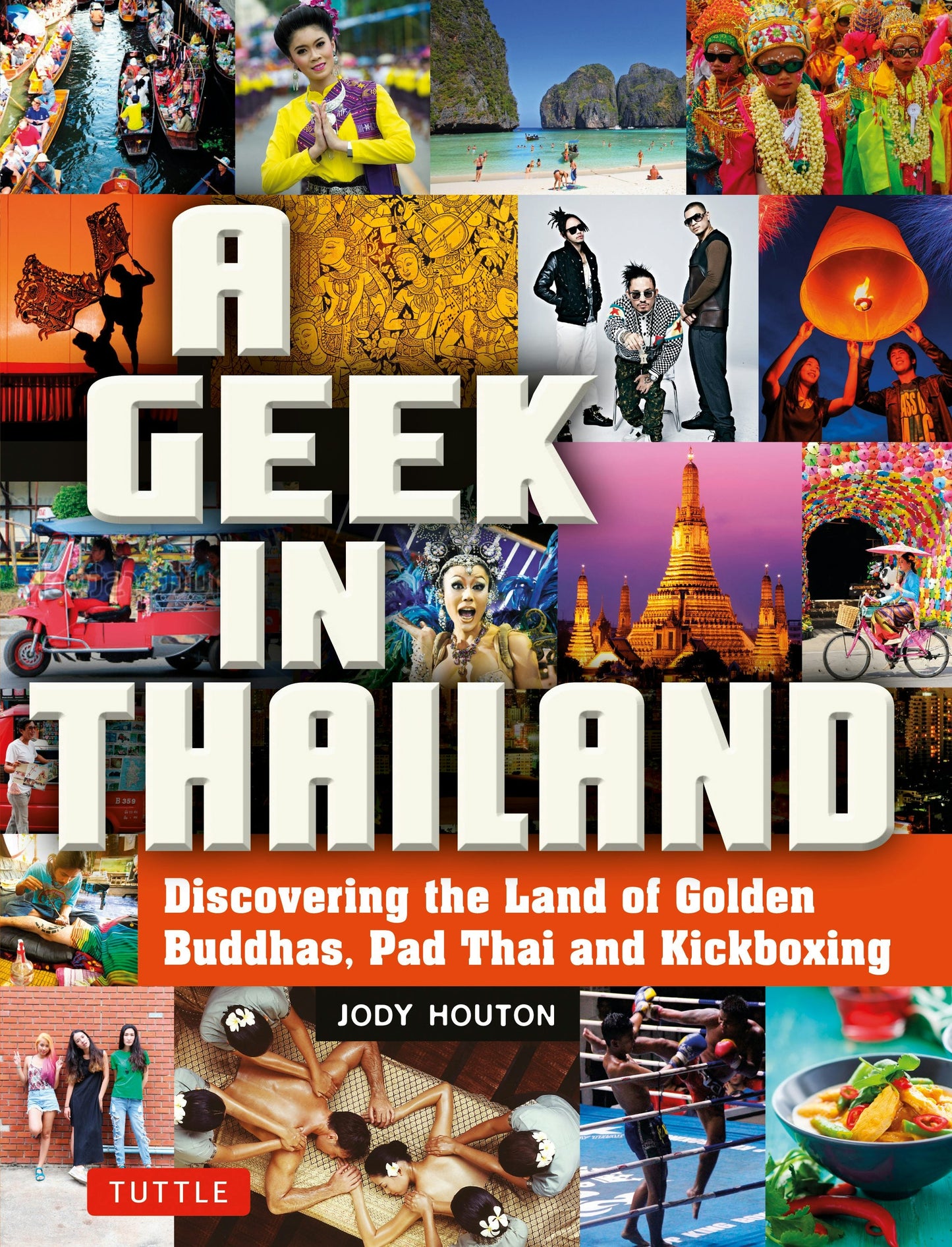 Book cover image for A Geek in Thailand ISBN: 9780804844482