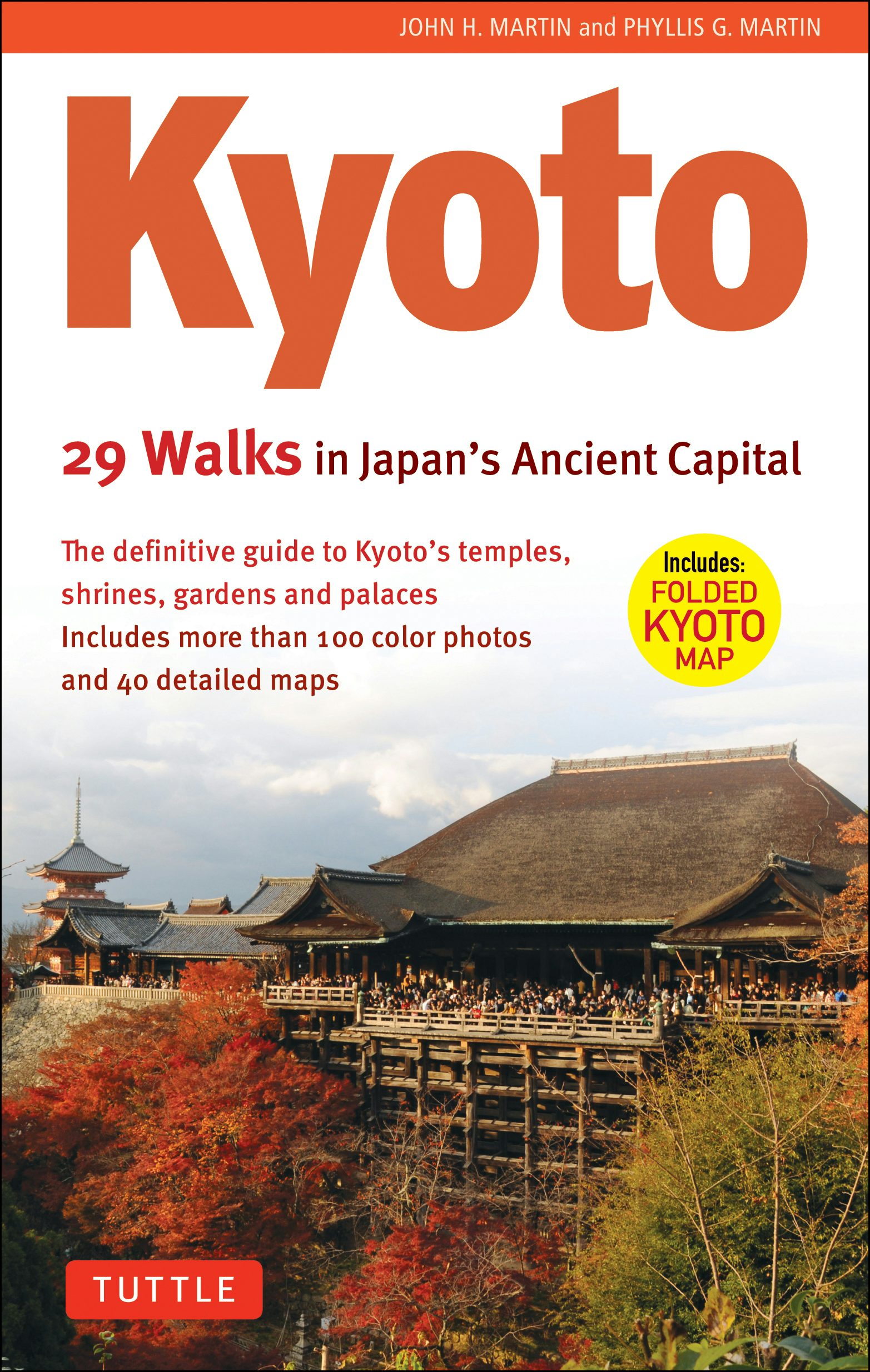 Book cover image for Kyoto, 29 Walks in Japan's Ancient Capital ISBN: 9780804857277