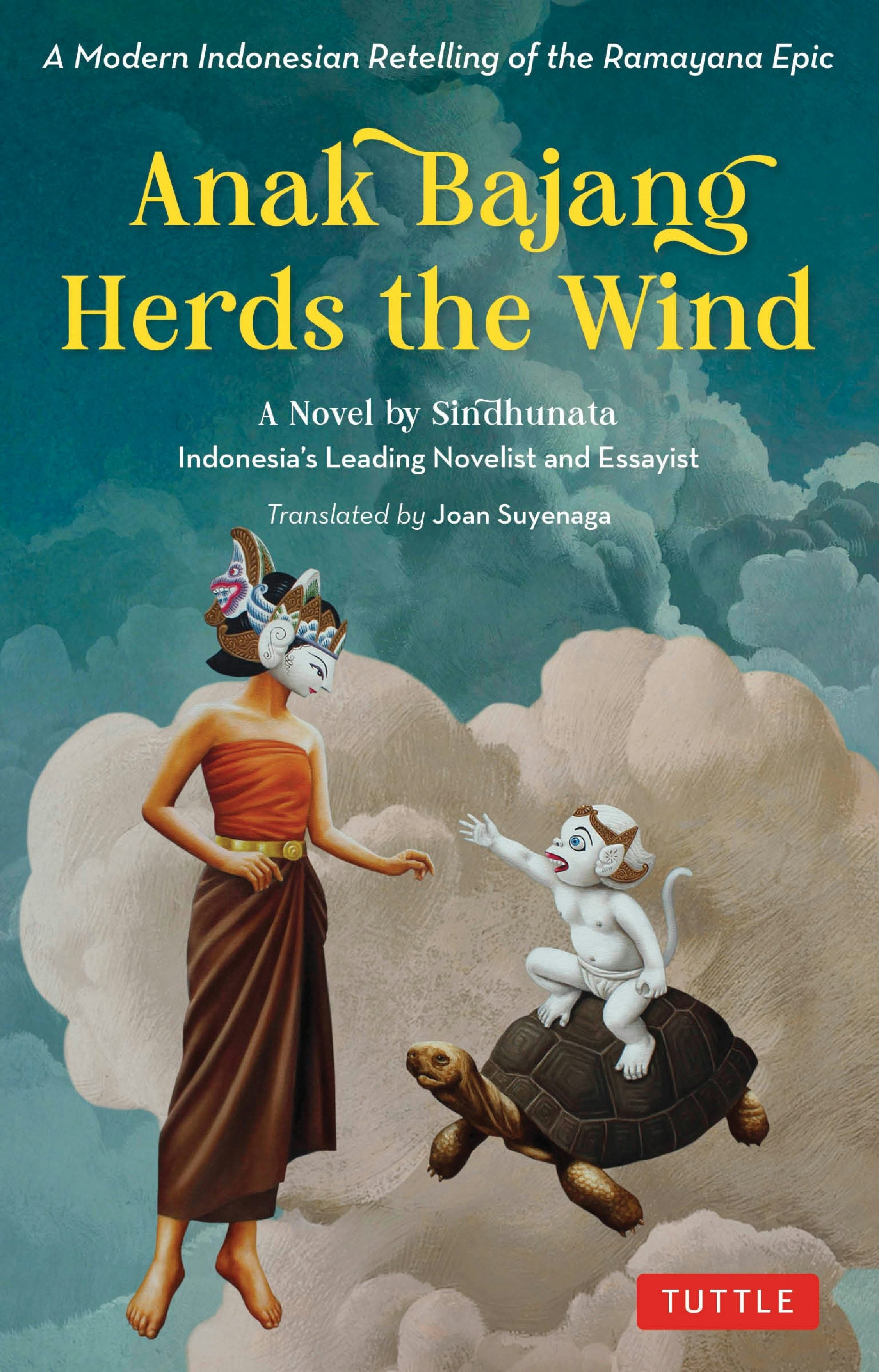 Book cover image for Anak Bajang Herds the Wind: A Novel ISBN: 9780804859493