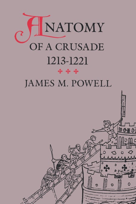 Book cover image for Anatomy of a Crusade, 1213-1221 ISBN: 9780812200829