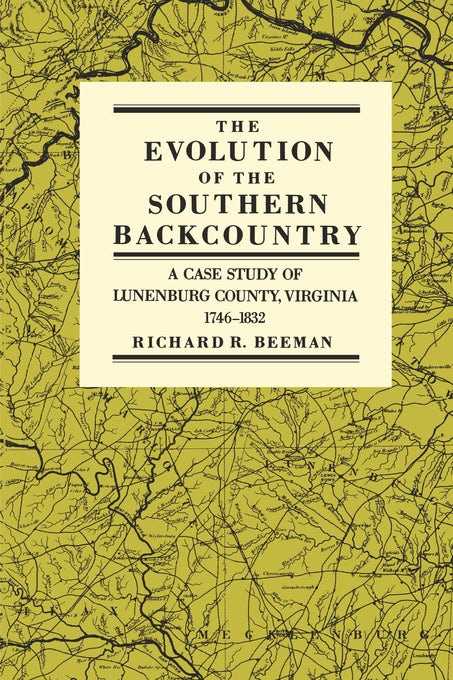 Book cover image for The Evolution of the Southern Backcountry ISBN: 9780812200874